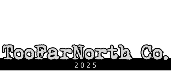 TooFarNorthCo.